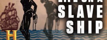 Life Aboard a Slave Ship | History