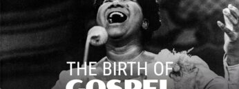 The Birth of Gospel — A Chicago Stories Documentary