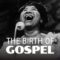 The Birth of Gospel — A Chicago Stories Documentary