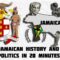 Brief Political History of Jamaica