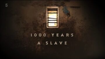1000 Years a Slave – History Documentary